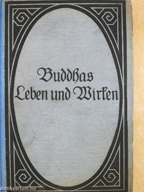 Buddhas Leben und Wirken (gótbetűs)