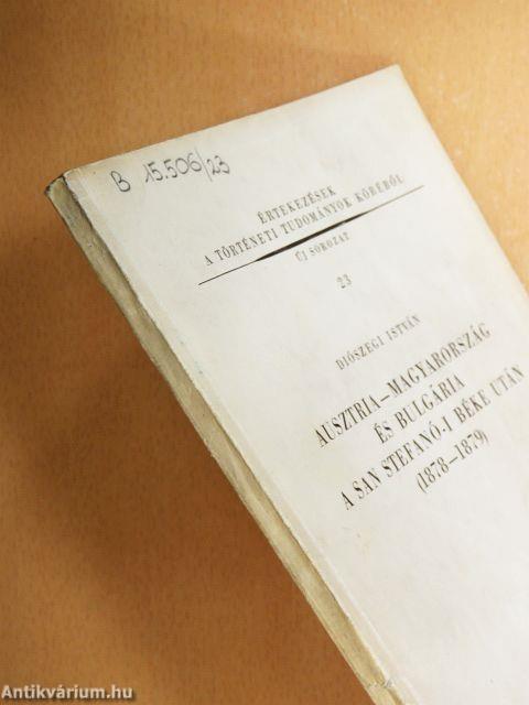 Ausztria-Magyarország és Bulgária a San Stefanó-i béke után (1878-1879)