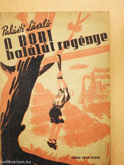 A bori halálút regénye