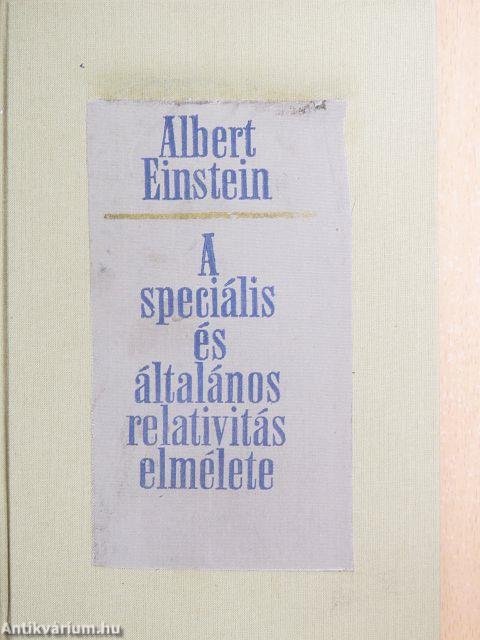A speciális és általános relativitás elmélete