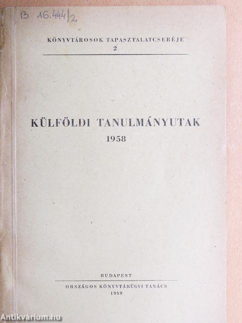 Külföldi tanulmányutak 1958