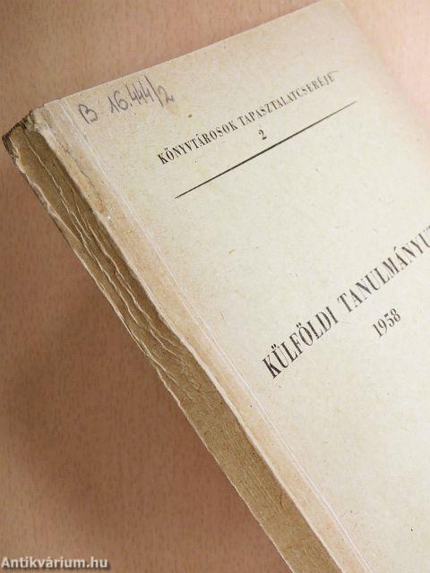 Külföldi tanulmányutak 1958