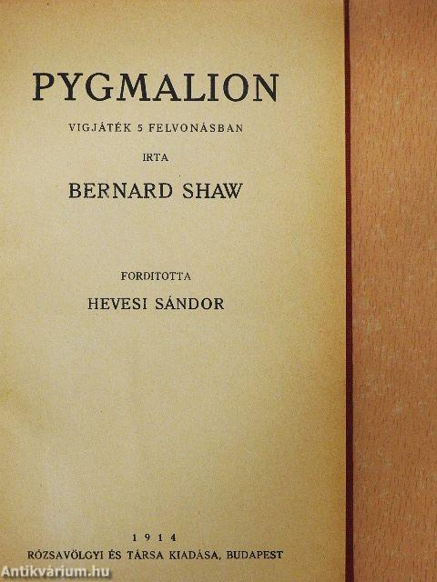 Pygmalion