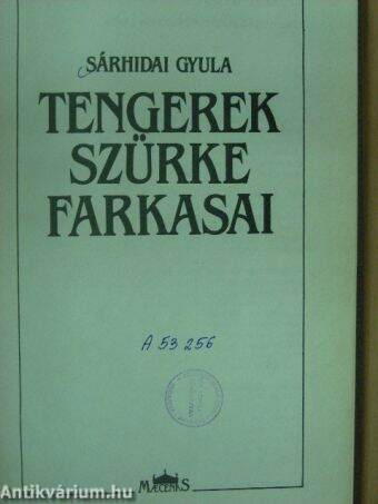 Tengerek szürke farkasai