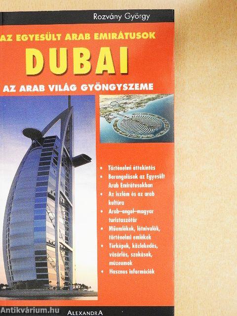 Az Egyesült Arab Emirátusok - Dubai