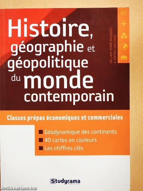 Histoire, géographie et géopolitique du monde contemporain