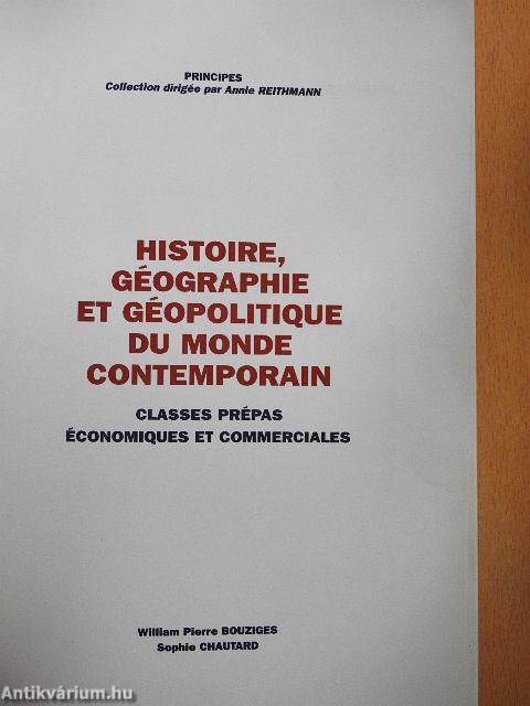 Histoire, géographie et géopolitique du monde contemporain