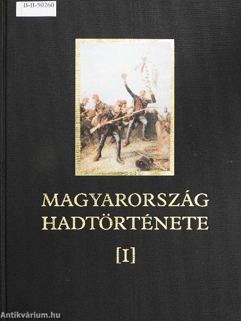 Magyarország hadtörténete 1-2.