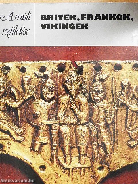 Britek, frankok, vikingek