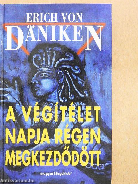 A Végítélet napja régen megkezdődött