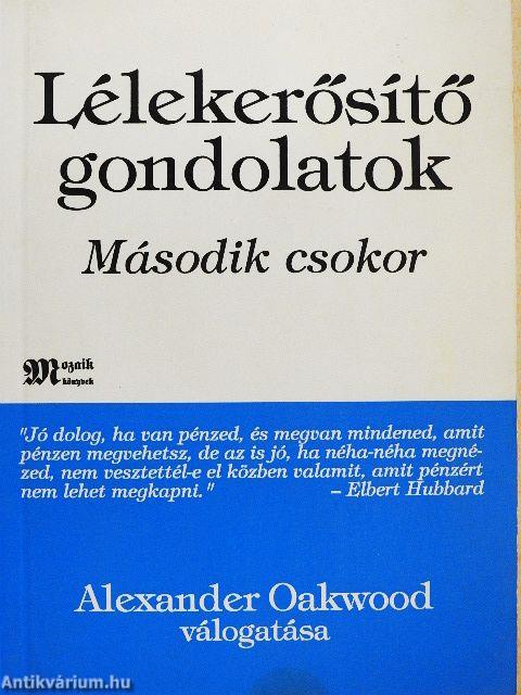 Lélekerősítő gondolatok - Második csokor