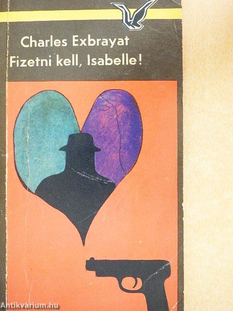 Fizetni kell, Isabelle!
