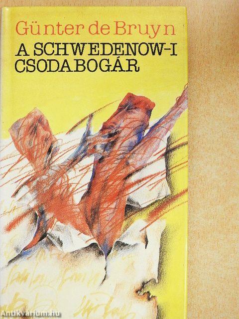 A schwedenow-i csodabogár