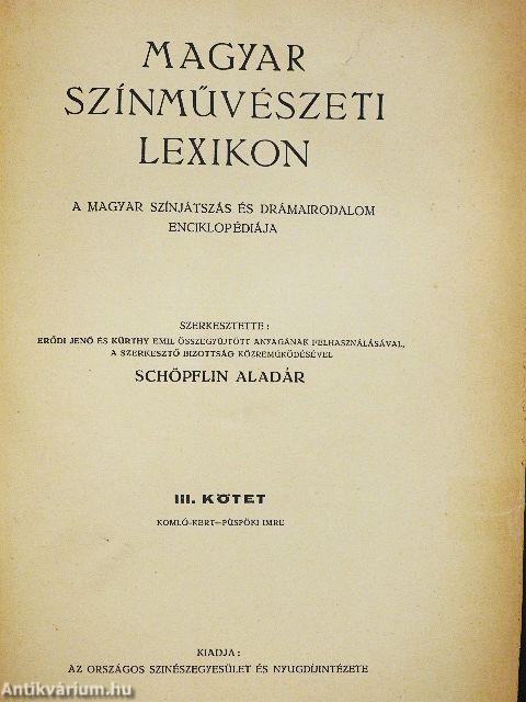 Magyar színművészeti lexikon III. (töredék)