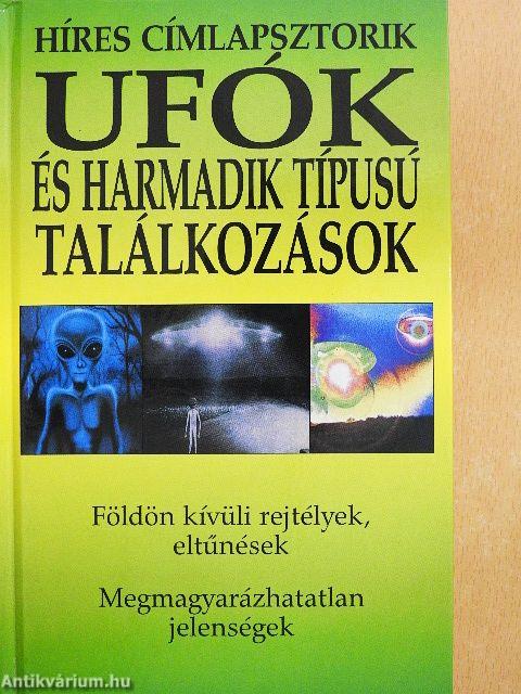 Ufók és harmadik típusú találkozások