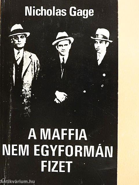A maffia nem egyformán fizet