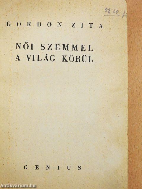 Női szemmel a világ körül