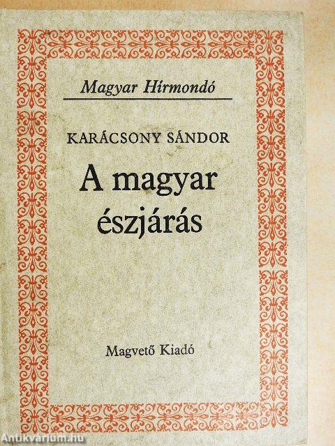 A magyar észjárás