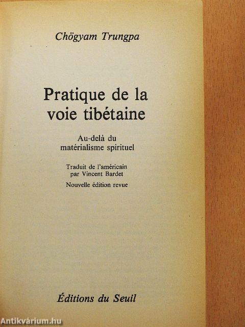 Pratique de la voie tibétaine