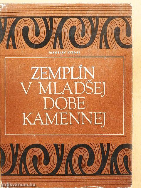 Zemplín v Mladsej Dobe Kamennej