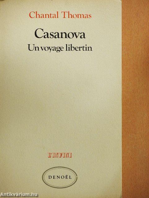 Casanova - Un voyage libertin