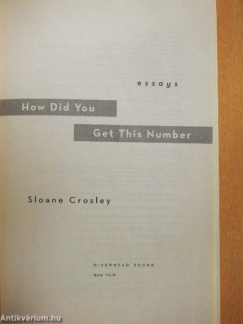 How Did You Get This Number