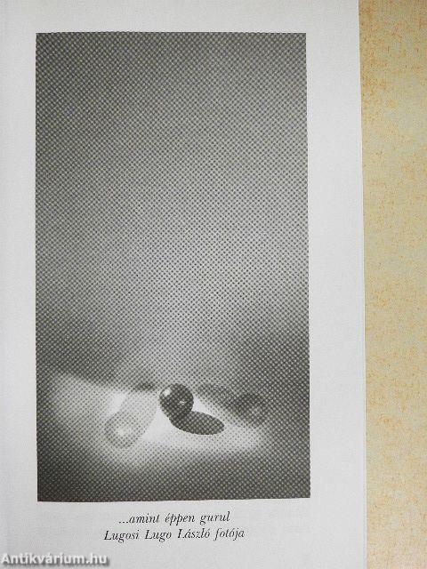 És a golyó gurul...