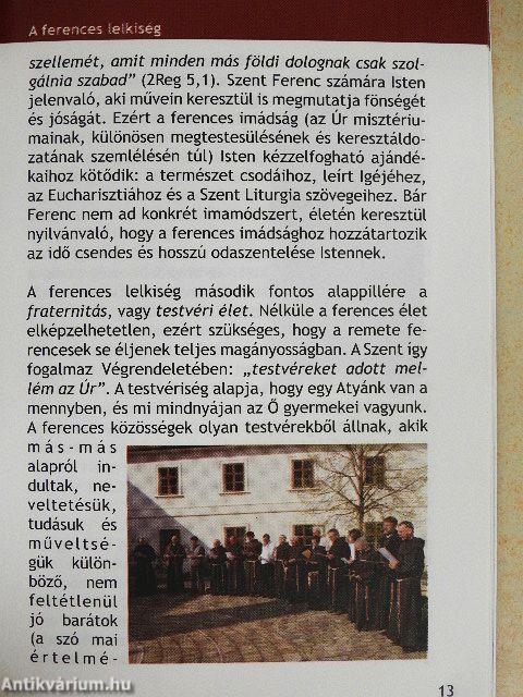 A ferencesség és a ferences lelkiség