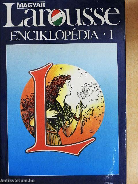 Magyar Larousse Enciklopédia 1-3.