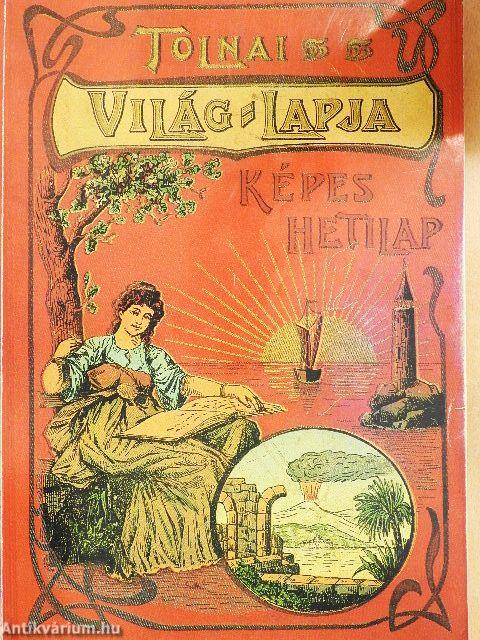 Tolnai Világlapja 1901-1944.