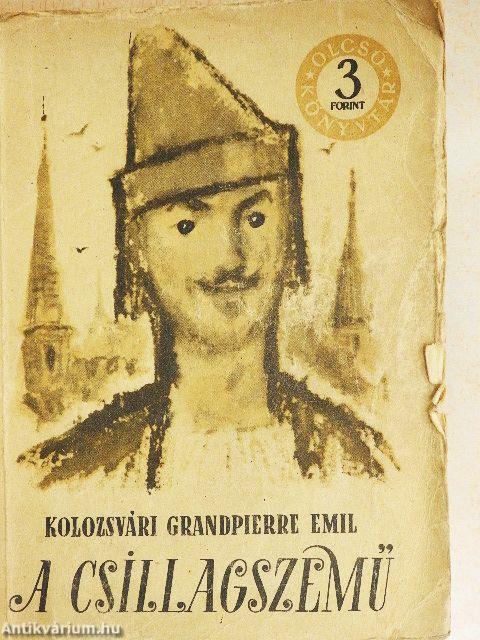 A csillagszemű I-II.