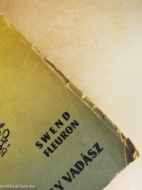 Snipp, a nagy vadász