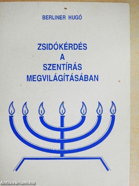 Zsidókérdés a szentírás megvilágításában