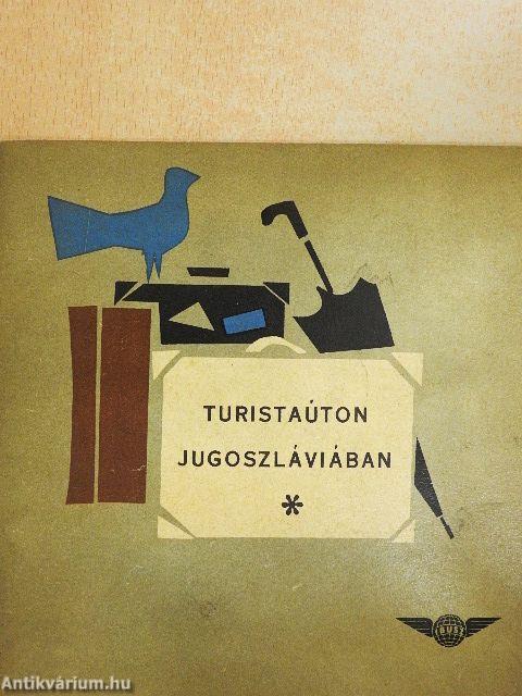 Turistaúton Jugoszláviában
