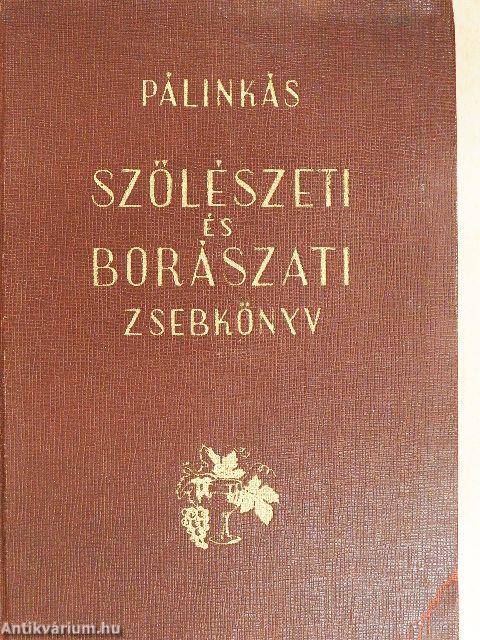 Szőlészeti és borászati zsebkönyv