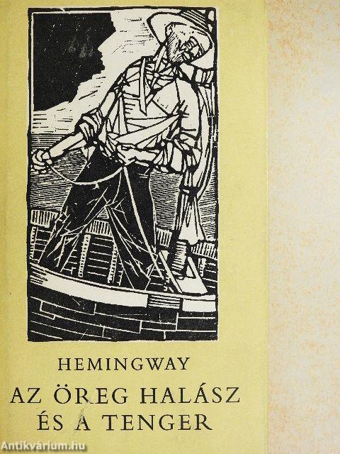 Az öreg halász és a tenger
