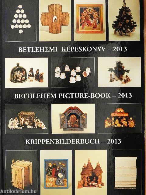 Betlehemi képeskönyv - 2013