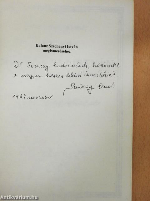Kalauz Széchenyi István megismeréséhez (dedikált példány)