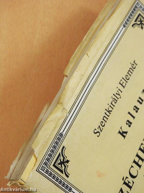 Kalauz Széchenyi István megismeréséhez (dedikált példány)