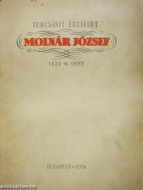Molnár József (dedikált példány)