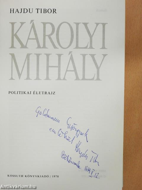 Károlyi Mihály (dedikált példány)