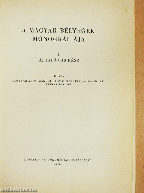 A magyar bélyegek monográfiája I-VI.