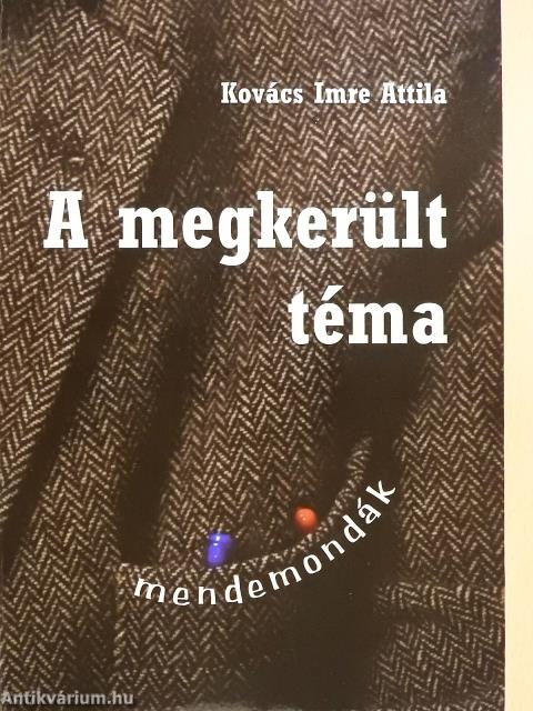 A megkerült téma (dedikált példány)