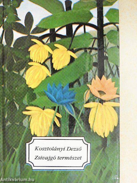 Zsivajgó természet