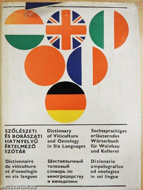 Szőlészeti és borászati hatnyelvű értelmező szótár