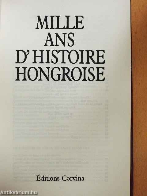 Mille ans d'histoire Hongroise