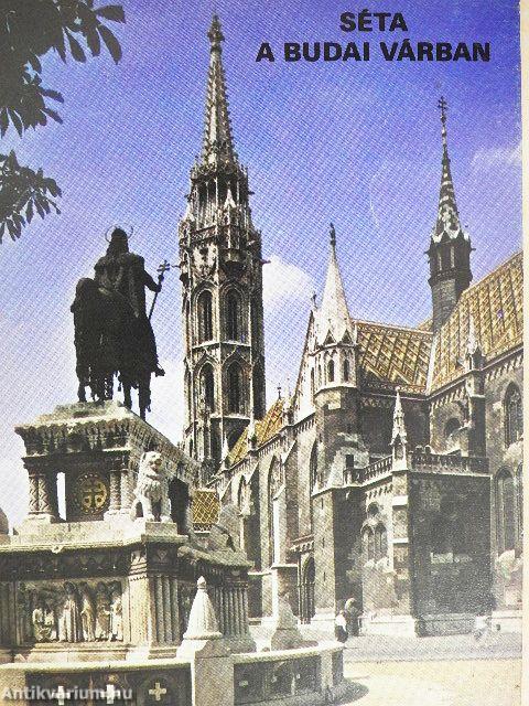 Séta a Budai Várban
