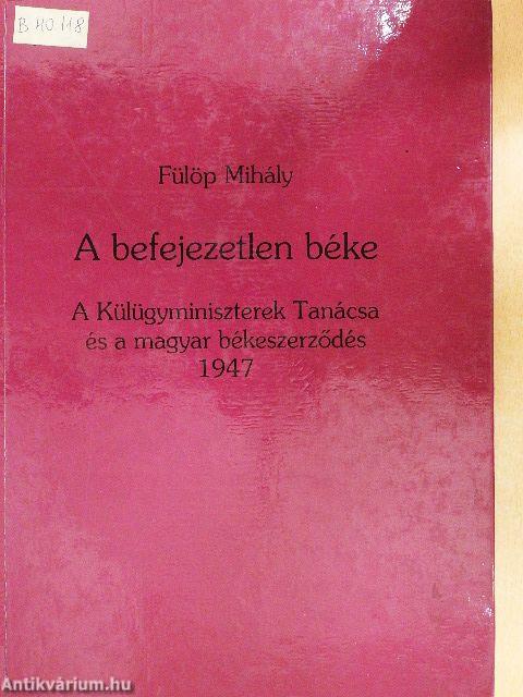 A befejezetlen béke