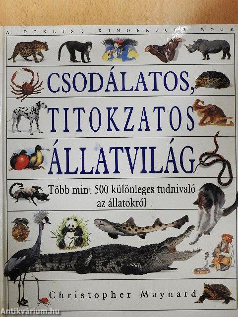 Csodálatos, titokzatos állatvilág