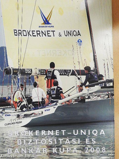 Brokernet-Uniqa Biztosítási és Bankár Kupa, 2008